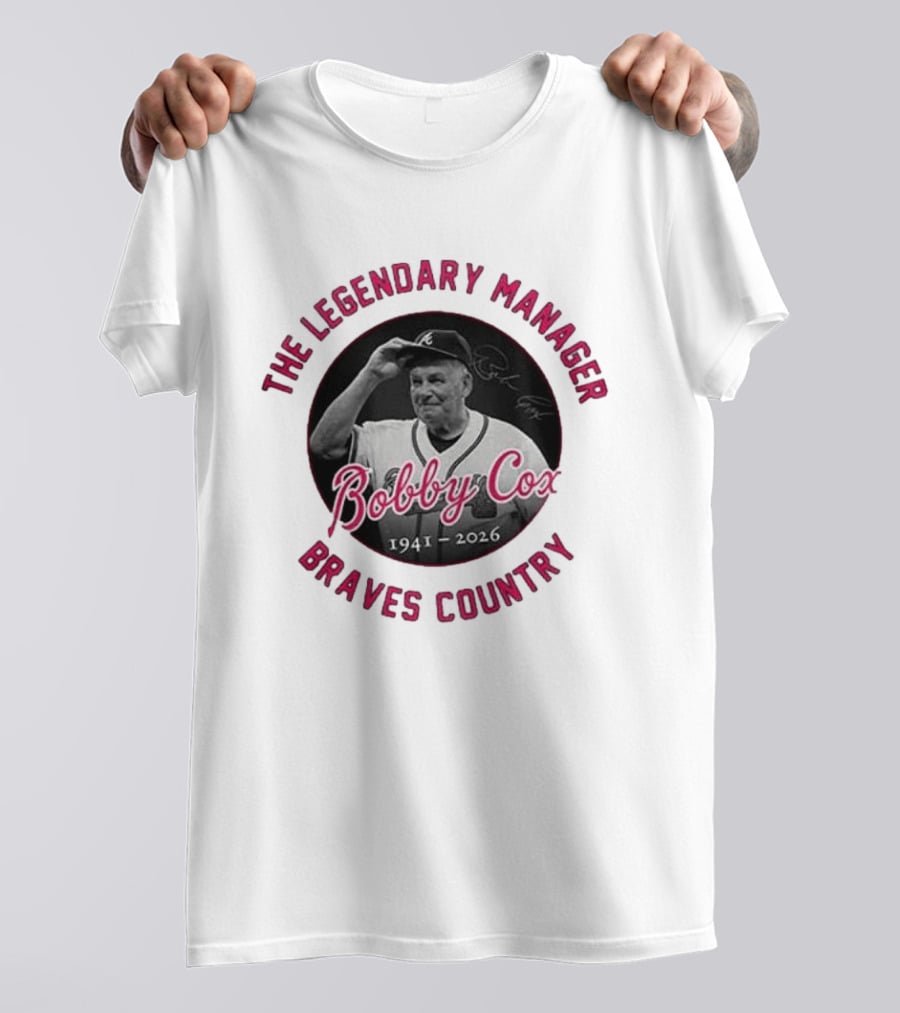 Bobby Cox 1941 2026 The Legendary Manager Braves Country T-Shirt
