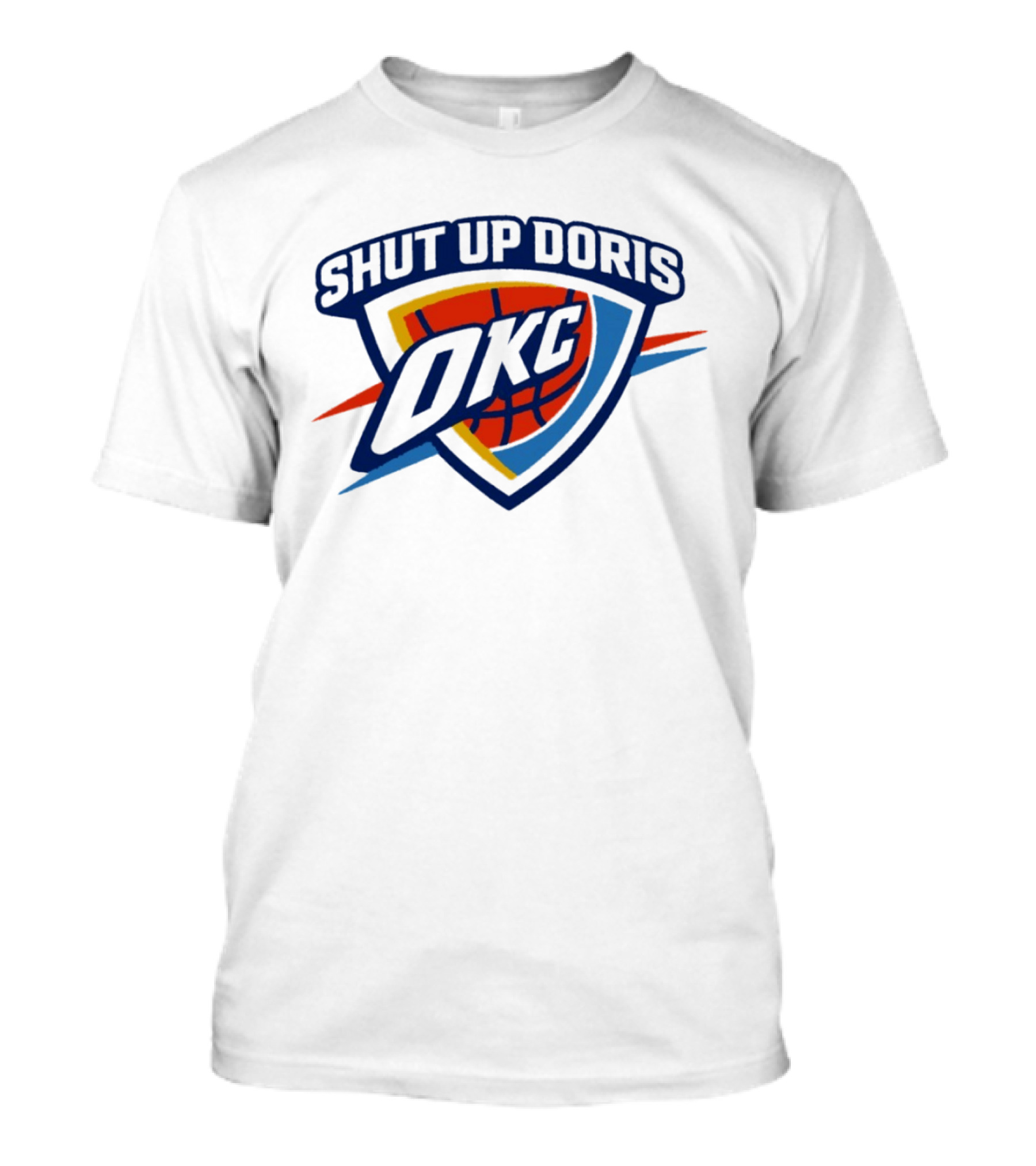 OKC Thunder Basketball Shut Up Doris NBA 2026 T-Shirt