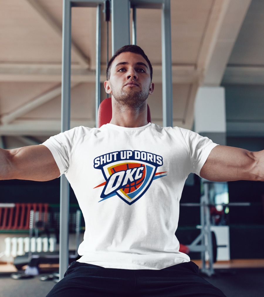 OKC Thunder Basketball Shut Up Doris NBA 2026 T-Shirt