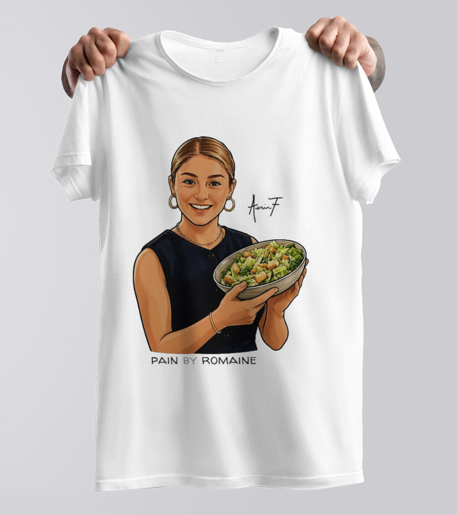 Pain By Romaine 17 Salad Bowl T-Shirt