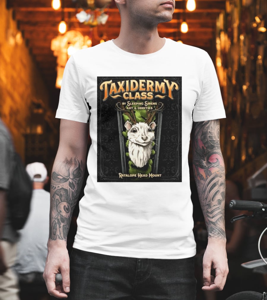 Taxidermy Class Sleeping Sirens Art Oddities Ratalope Head Mount T-Shirt