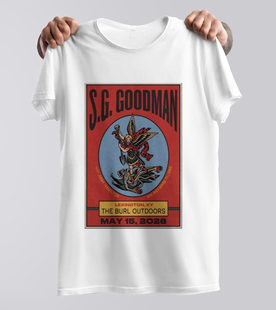 S.G. Goodman Lexington KY The Burl Outdoors May 15 2026 With Abby Hamilton And Marie TIllman T-Shirt