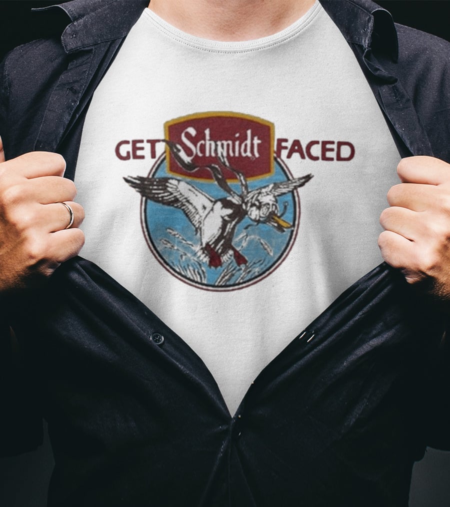 Schmidt Beer Get Schmidt Faced Goose T-Shirt