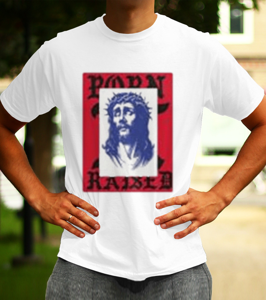 Born X Raised Salvation Jesus Crown Of Thorns Red Blue T-Shirt