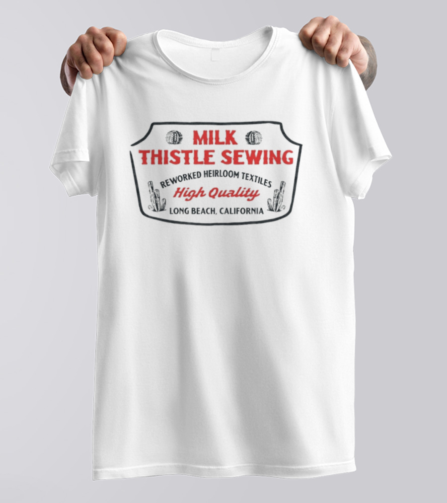 Milk Thistle Sewing Reworked Vintage Textiles High Quality Long Beach California T-Shirt