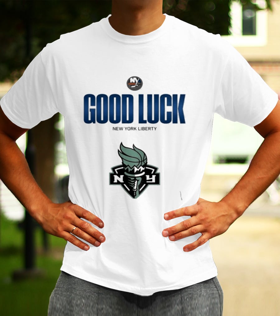 Good Luck New York Liberty NY Collaboration T-Shirt