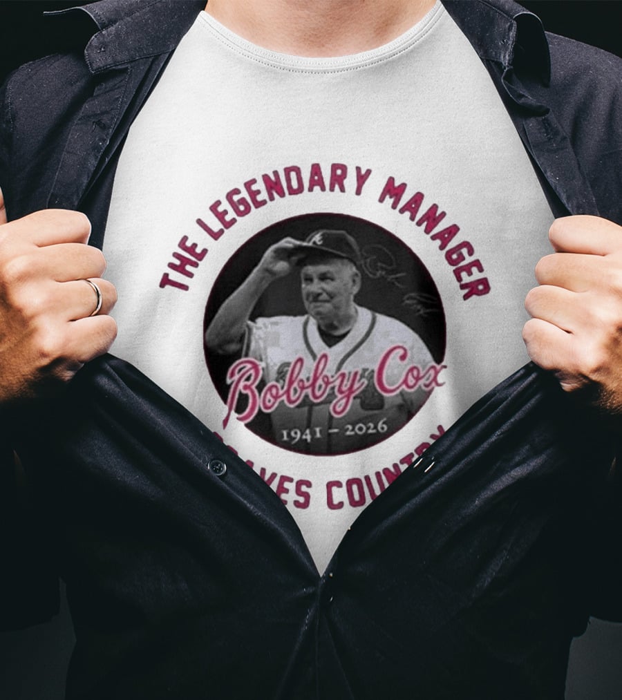 The Legendary Manager Bobby Cox Braves Country 1941 2026 T-Shirt