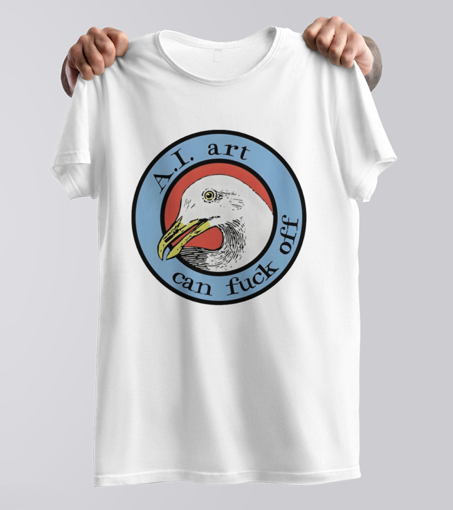 Effin' Birds A.I. Art Can Fuck Off Bird T-Shirt