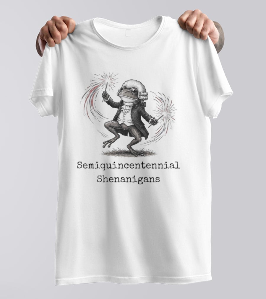 Frog Semiquincentennial Shenanigans Fireworks Celebration 250th Anniversary T-Shirt