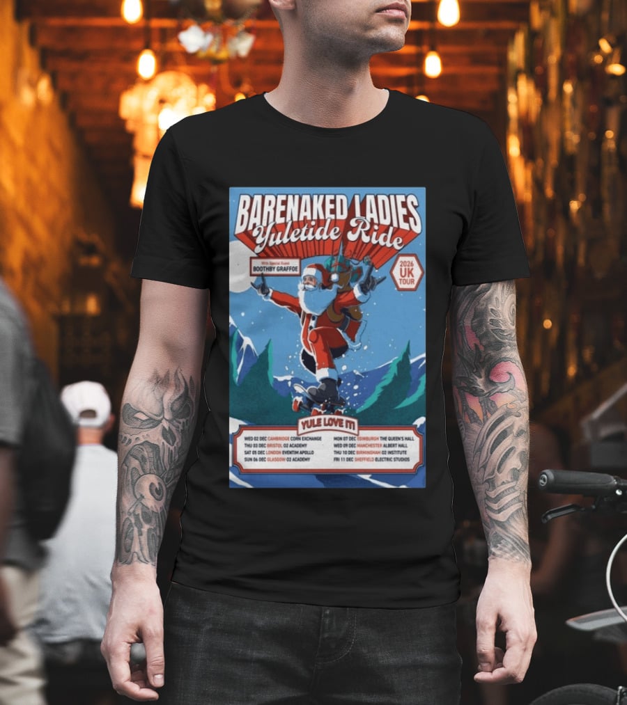 Barenaked Ladies Yuletide Ride UK Tour 2026 Santa With Special Guest Boothby Graffoe T-Shirt