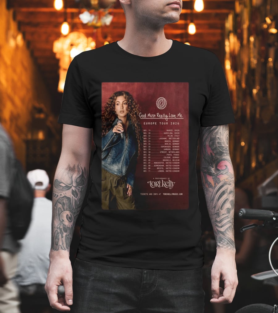 Tori Kelly Europe Tour 2026 God Must Really Love Me Concert Dates T-Shirt