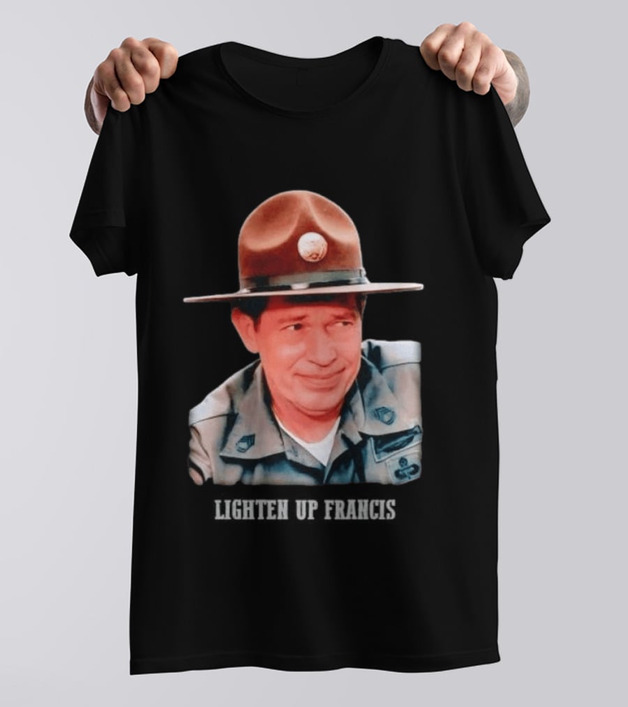 Sgt. Hulka Lighten Up Francis Meme T-Shirt