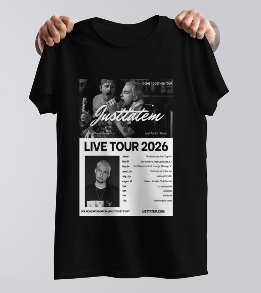 Live Tour 2026 Justtatem Come Together Justin Barona Tour Dates T-Shirt