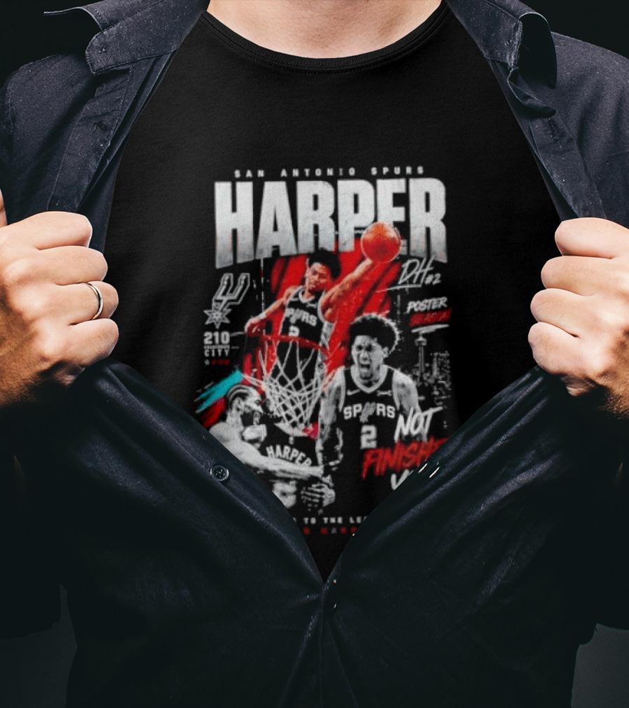 San Antonio Spurs Harper Not Finished Yet Welcome To The League T-Shirt