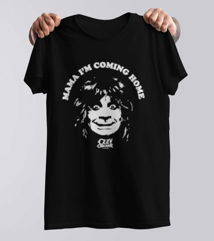 Mama I'm Coming Home Ozzy Onesie Face T-Shirt