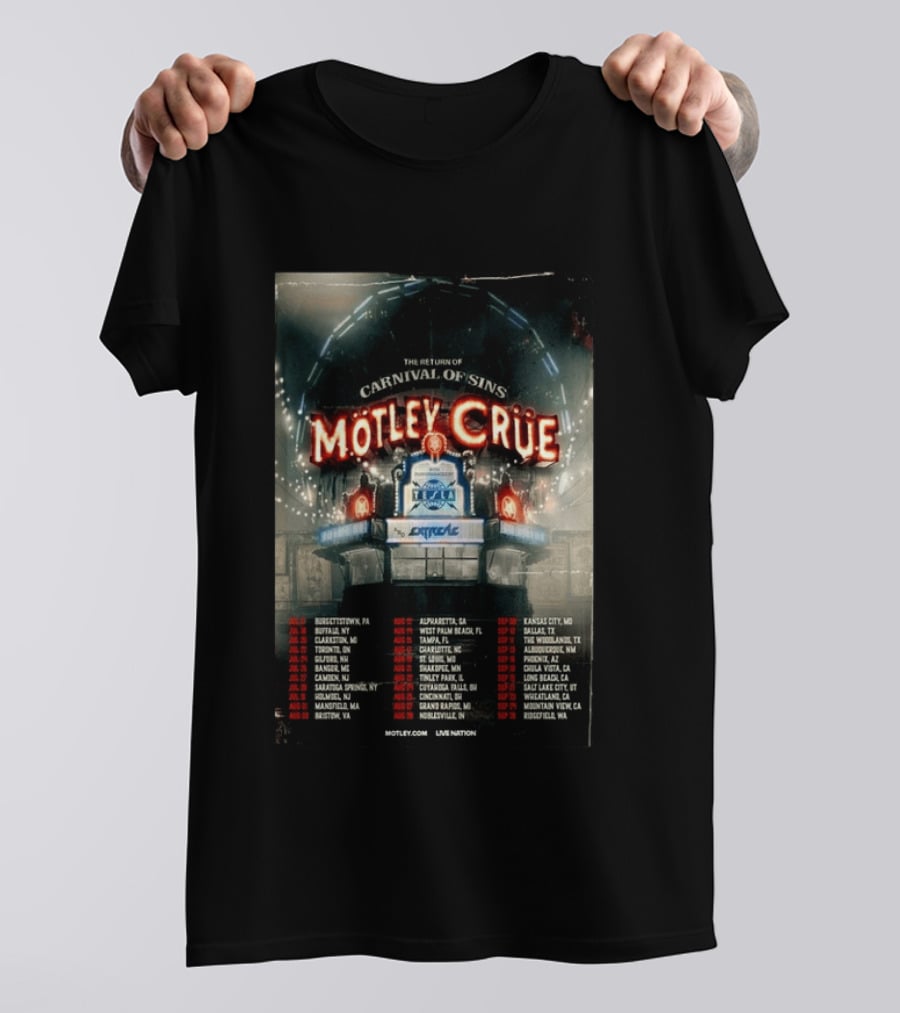 Motley Crue Carnival Of Sins Tour 2026 Featuring Tesla Dates And Locations T-Shirt