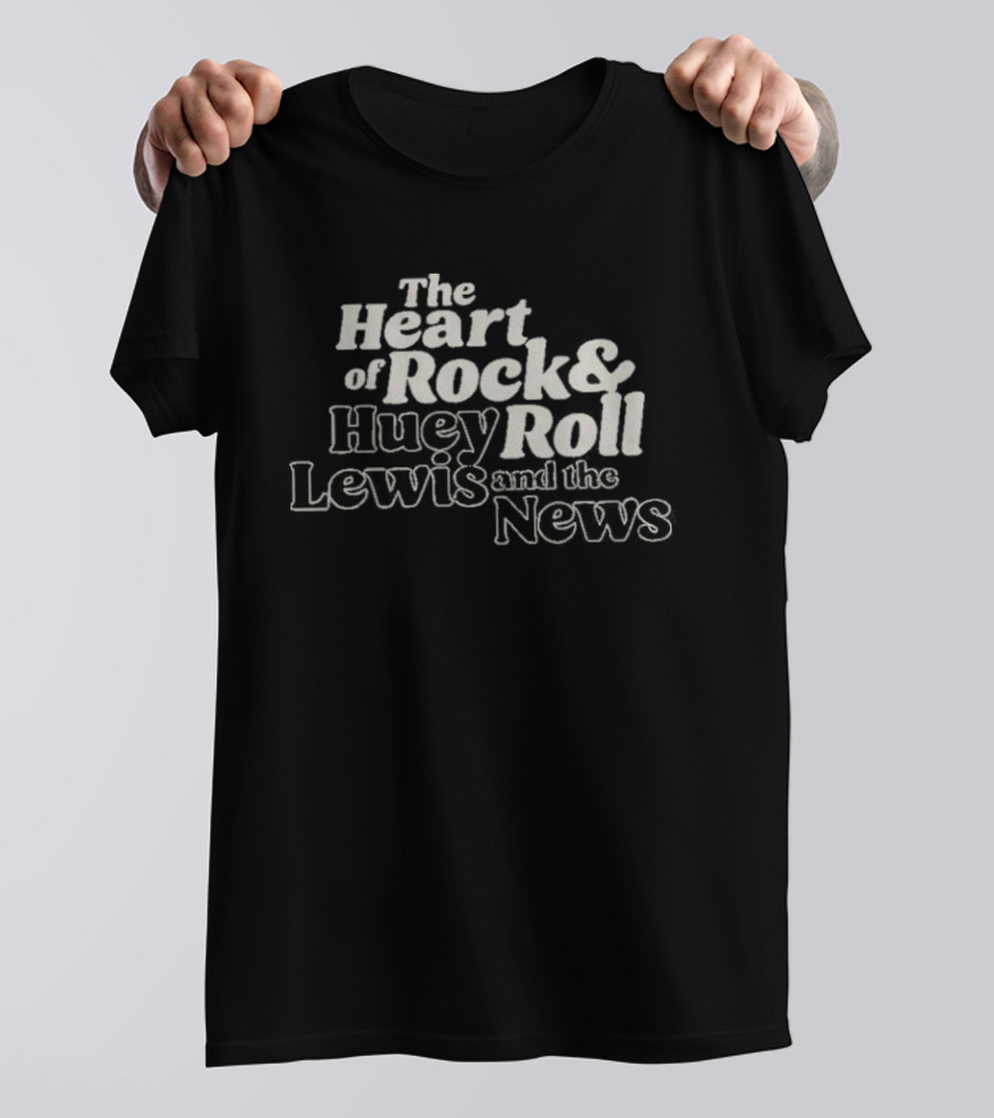 The Heart Of Rock And Roll Huey Lewis And The News T-Shirt