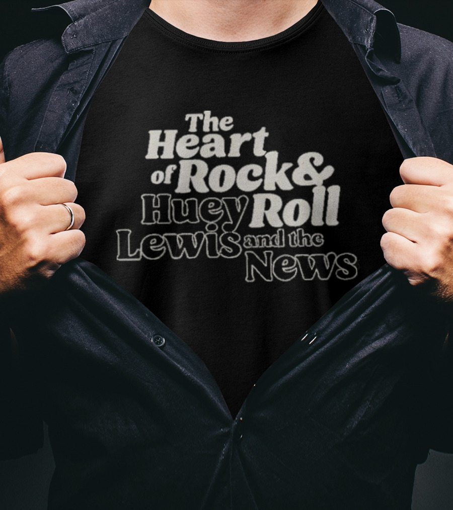 The Heart Of Rock And Roll Huey Lewis And The News T-Shirt