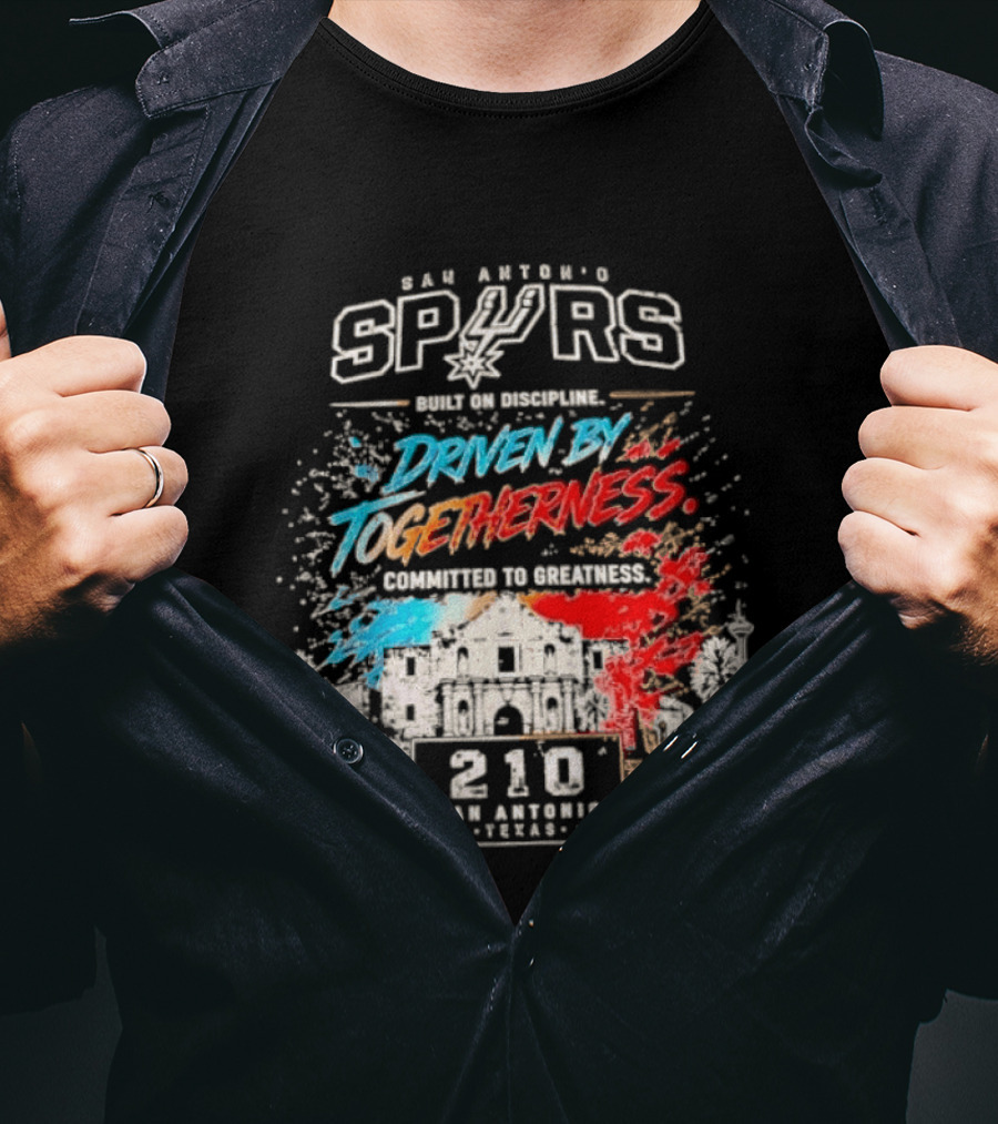 San Antonio Spurs Driven By Togetherness Built On Discipline 210 Texas Connection T-Shirt