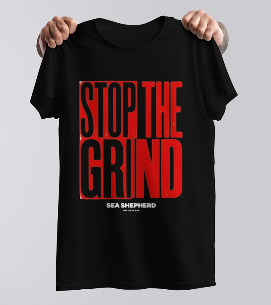 Sea Shepherd Stop The Grind Environmental Campaign T-Shirt
