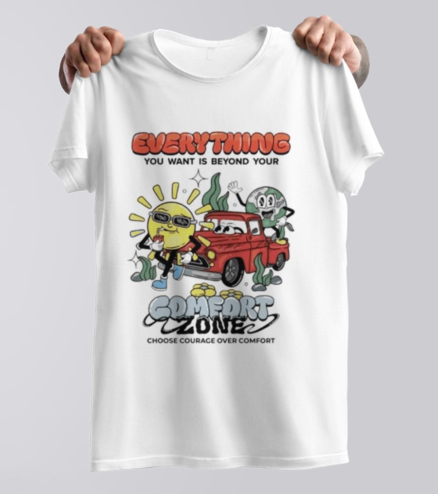 Everything You Want Is Beyond Your Comfort Zone Choose Courage Over Comfort Retro Sun And Moon T-Shirt