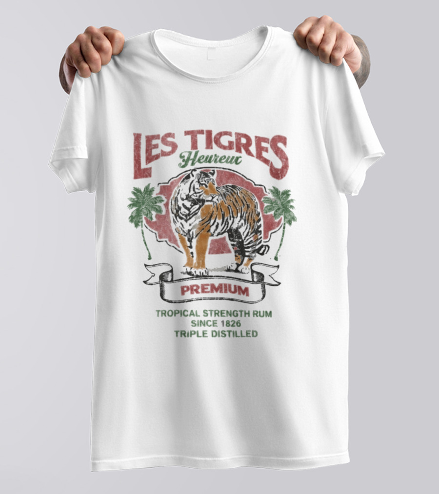 Les Tigres Premium Tropical Strength Rum Distilled Tiger T-Shirt