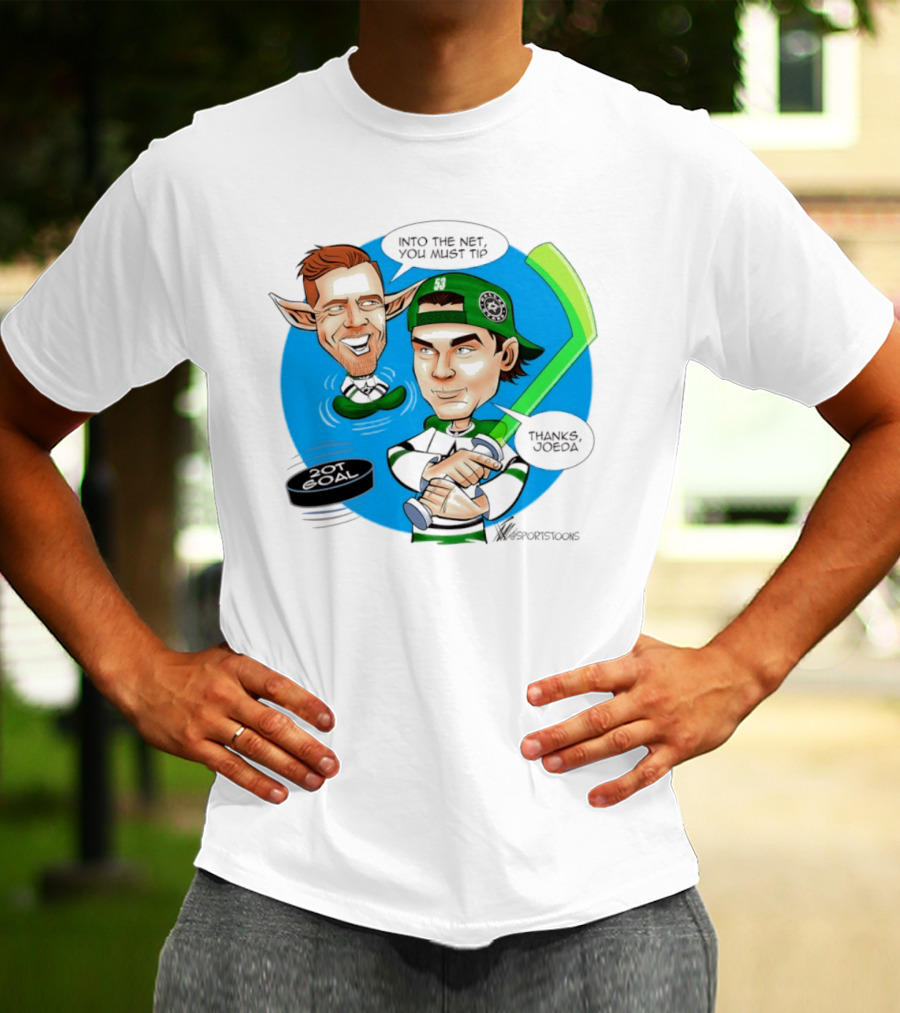 Joe Pavelski Wyatt Johnston Dallas Stars Into The Net You Must Tip T-Shirt