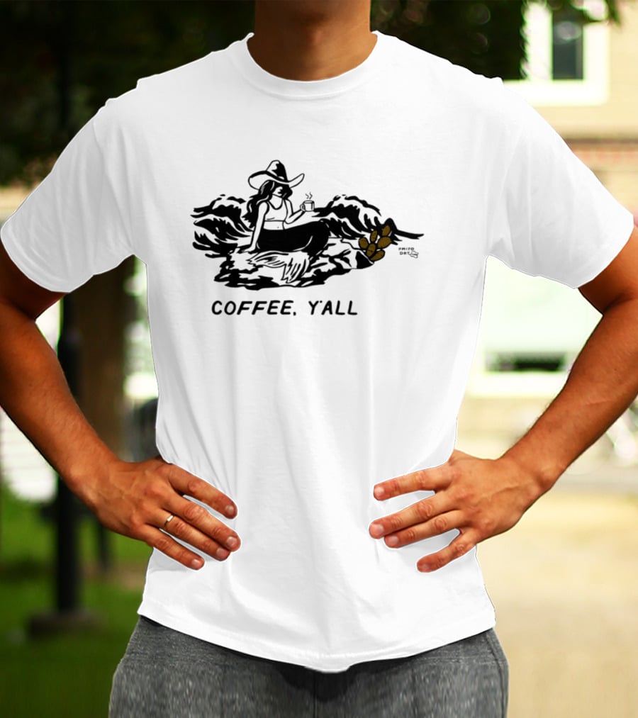 Texas Style Cowgirl Mermaid Coffee Y'all T-Shirt