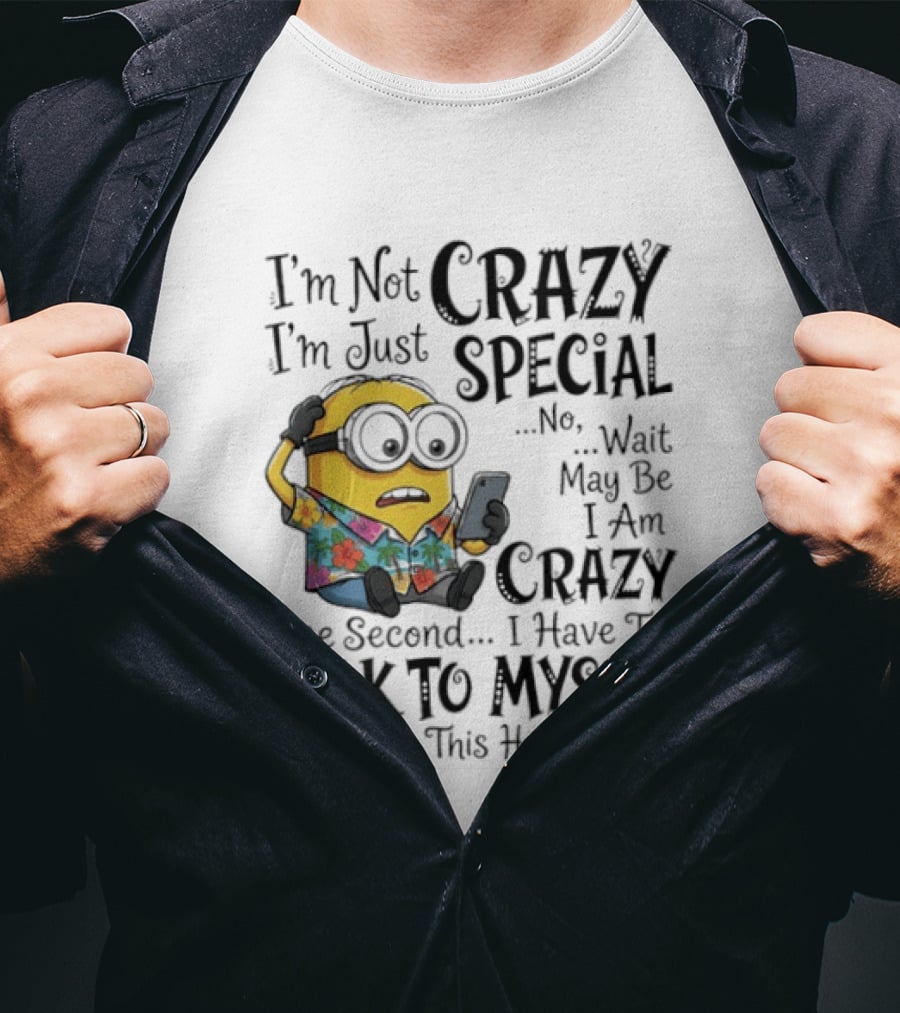 Minion Crazy Special Talk To Myself T-Shirt