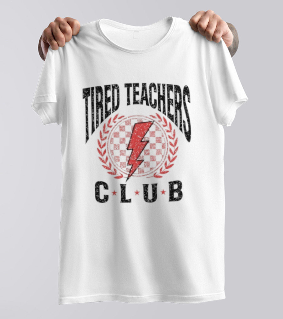 Tired Teachers Club Lightning Bolt Laurel Wreath T-Shirt
