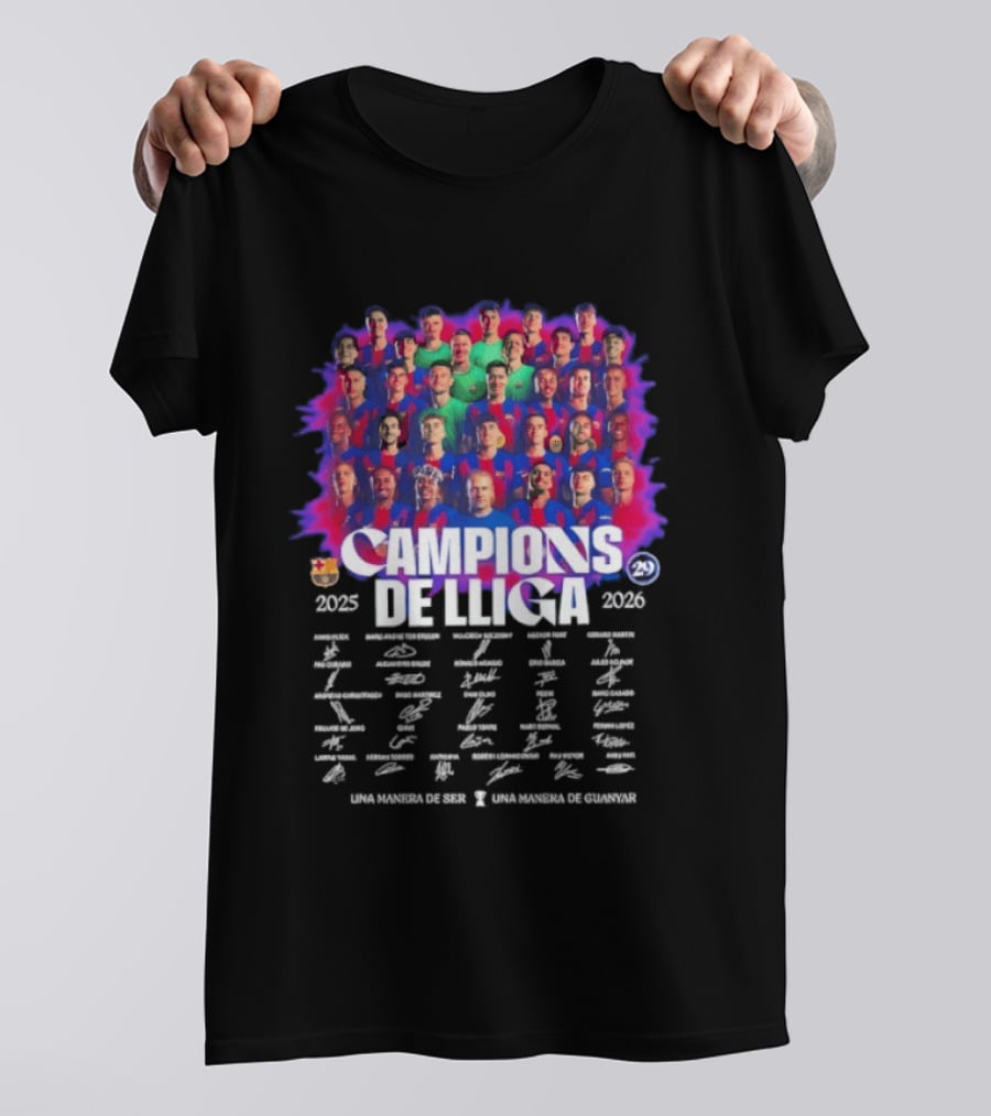 Barcelona FC Campions De Lliga 2025 2026 Signatures Una Manera De Ser T-Shirt