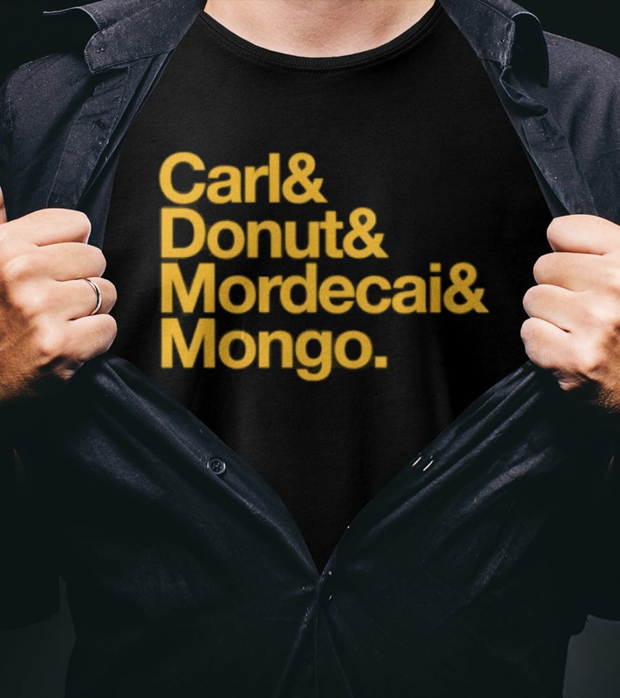 Carl Donut Mordecai Mongo Dungeon Crawler Names T-Shirt