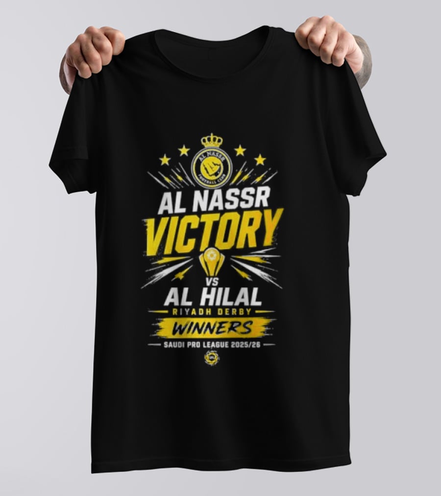 Al Nassr Victory Vs Al Hilal Riyadh Derby Winners Saudi Pro League 2025 2026 T-Shirt