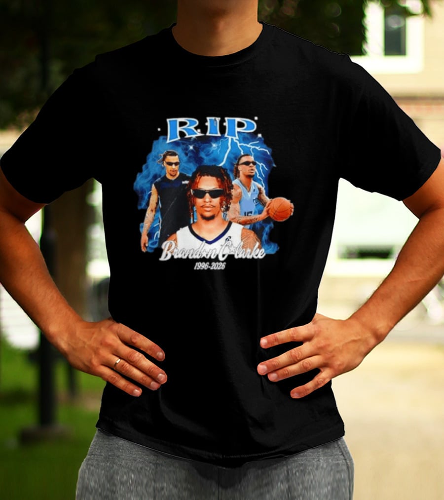 RIP Brandon Clarke 1996 2026 Memphis Grizzlies NBA Players Commemorative T-Shirt