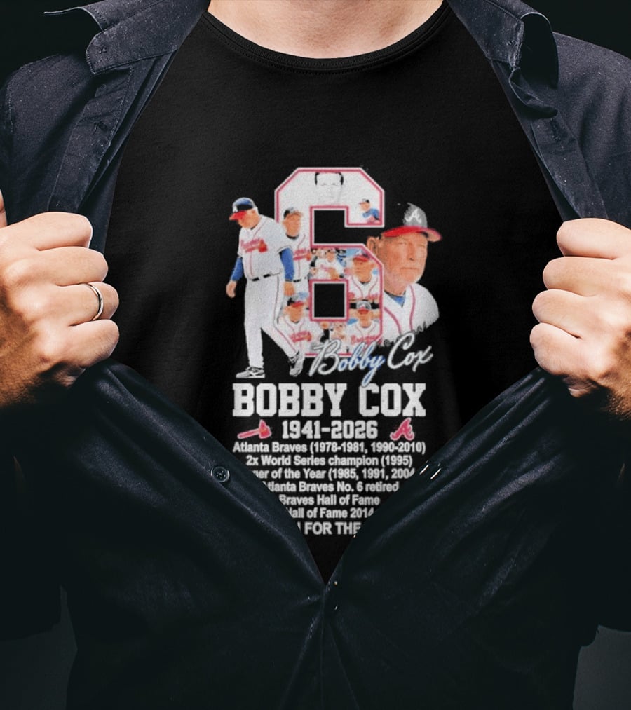Bobby Cox Atlanta Braves 1941 2026 Thank You For The Memories Hall Of Fame Braves Manager T-Shirt