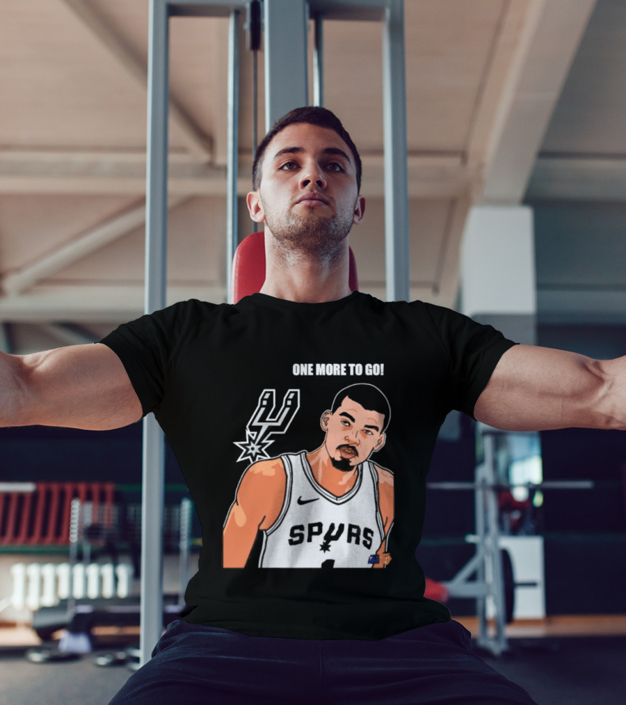 Victor Wembanyama San Antonio Spurs One More To Go T-Shirt