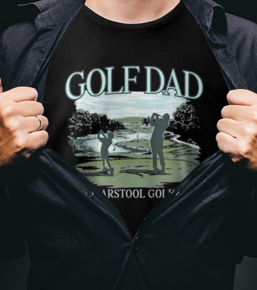 Golf Dad Barstool Golf Father's Day Course T-Shirt