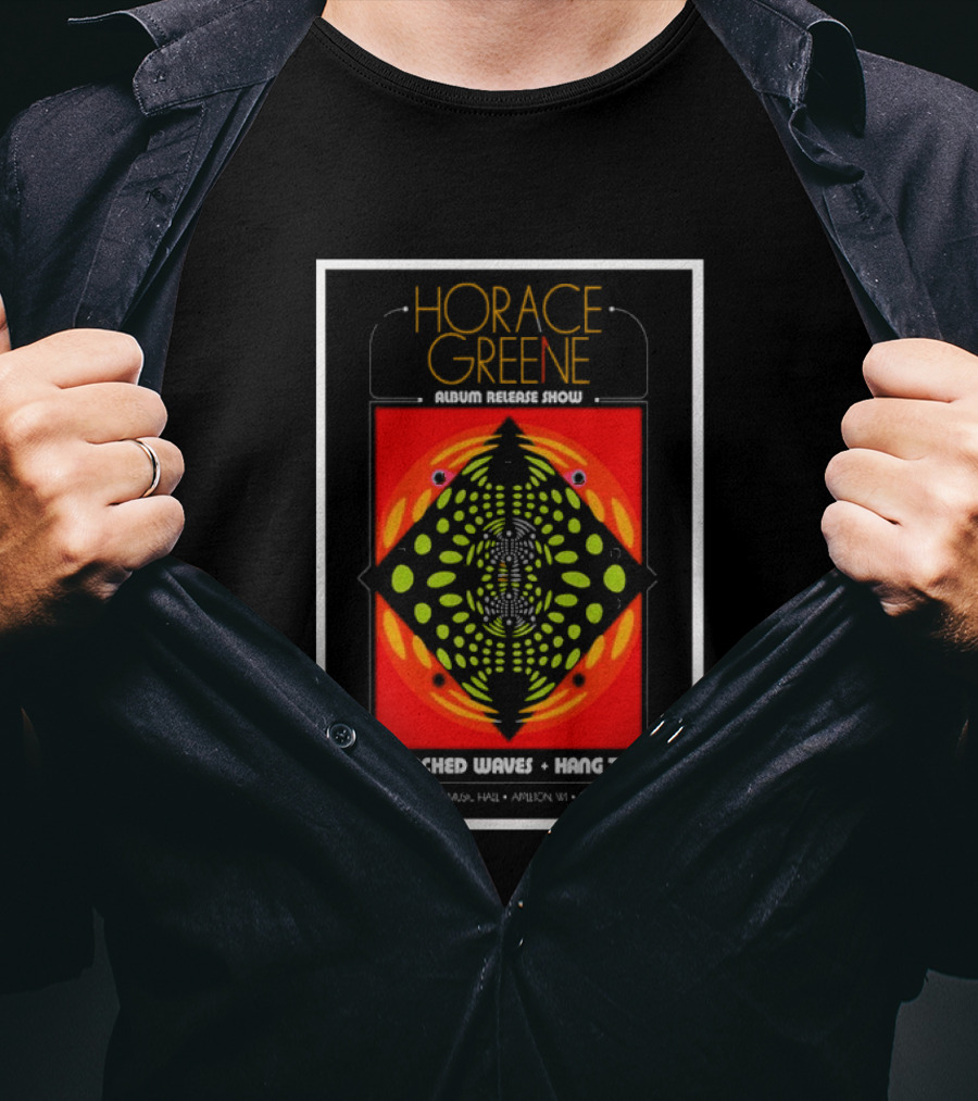 Horace Greene Album Release Show Scorched Waves Hang Ten June 6 Gibson Music Hall Appleton WI Symmetrical T-Shirt