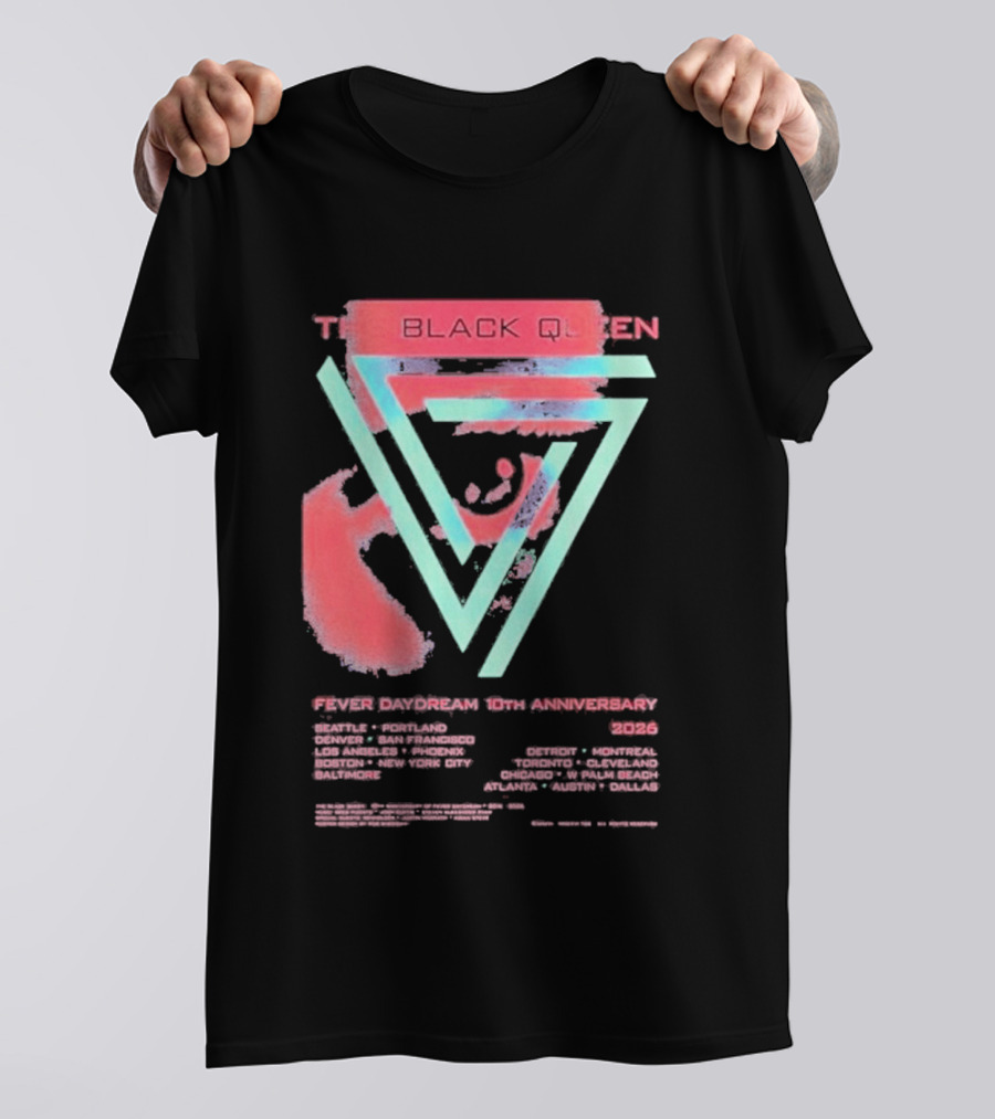 The Black Queen Fever Daydream 10th Anniversary 2026 T-Shirt