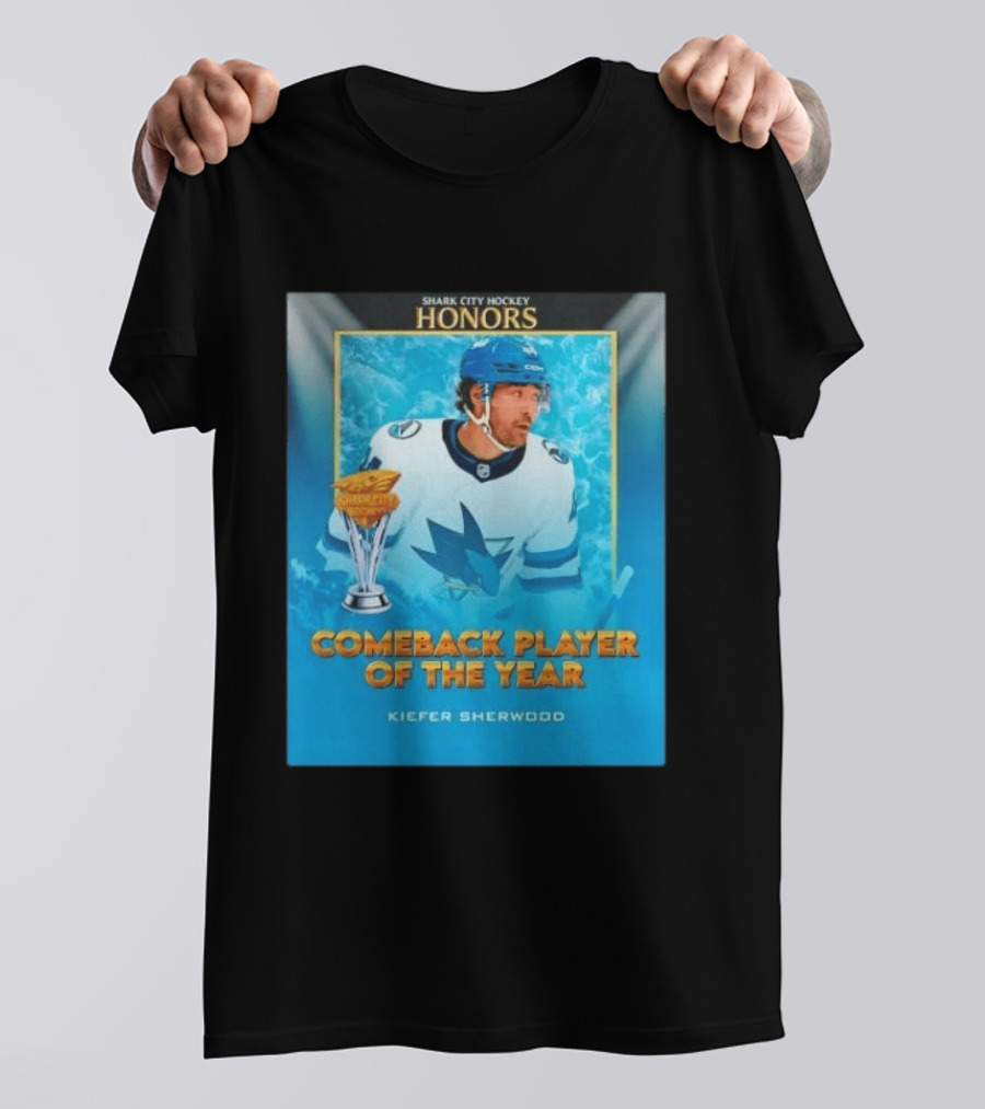 San Jose Sharks Shark City Hockey Honors Kiefer Sherwood Comeback Player Of The Year T-Shirt