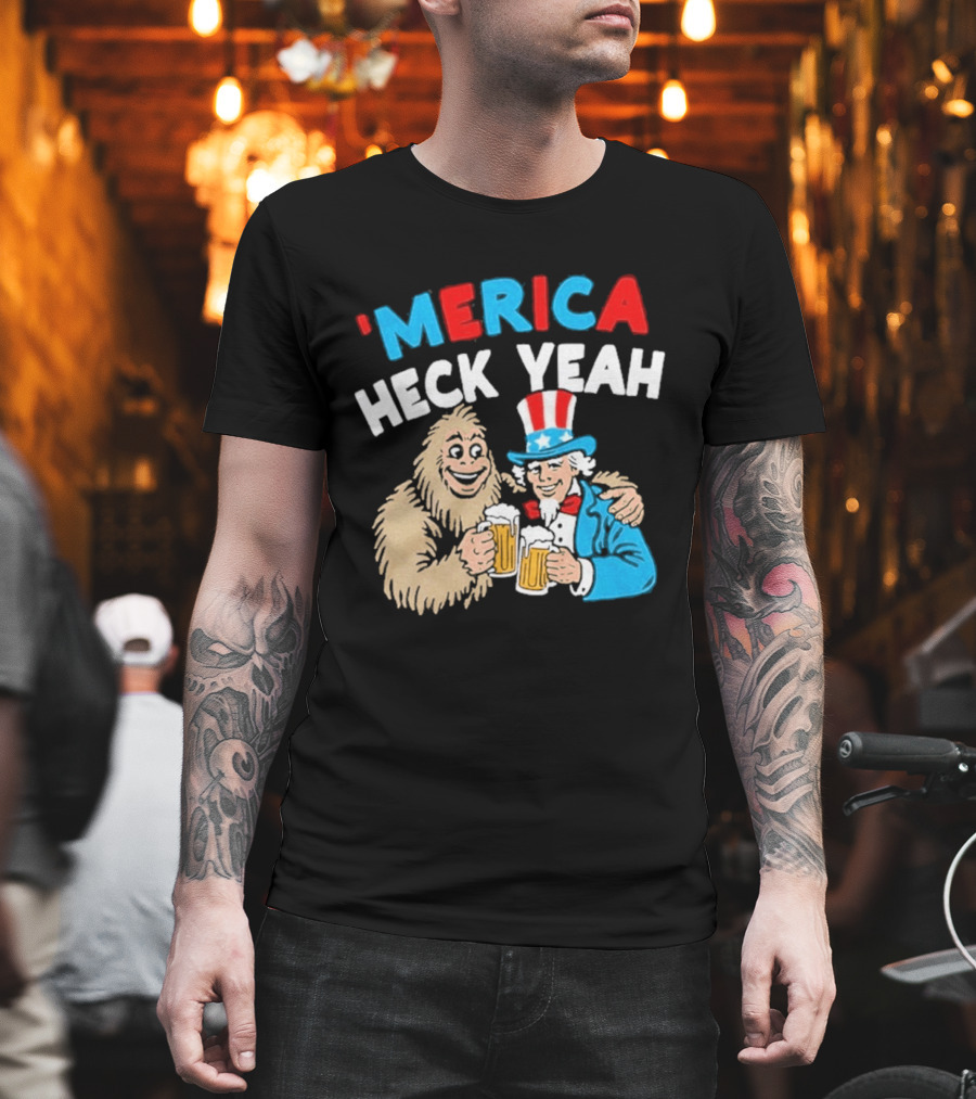 Merica Heck Yeah Uncle Sam Bigfoot Beer T-Shirt