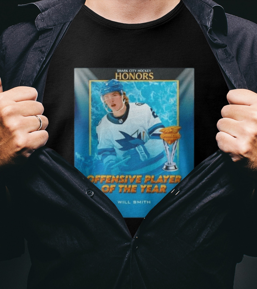 Shark City Hockey Honors Offensive Player Of The Year Will Smith San Jose Sharks T-Shirt