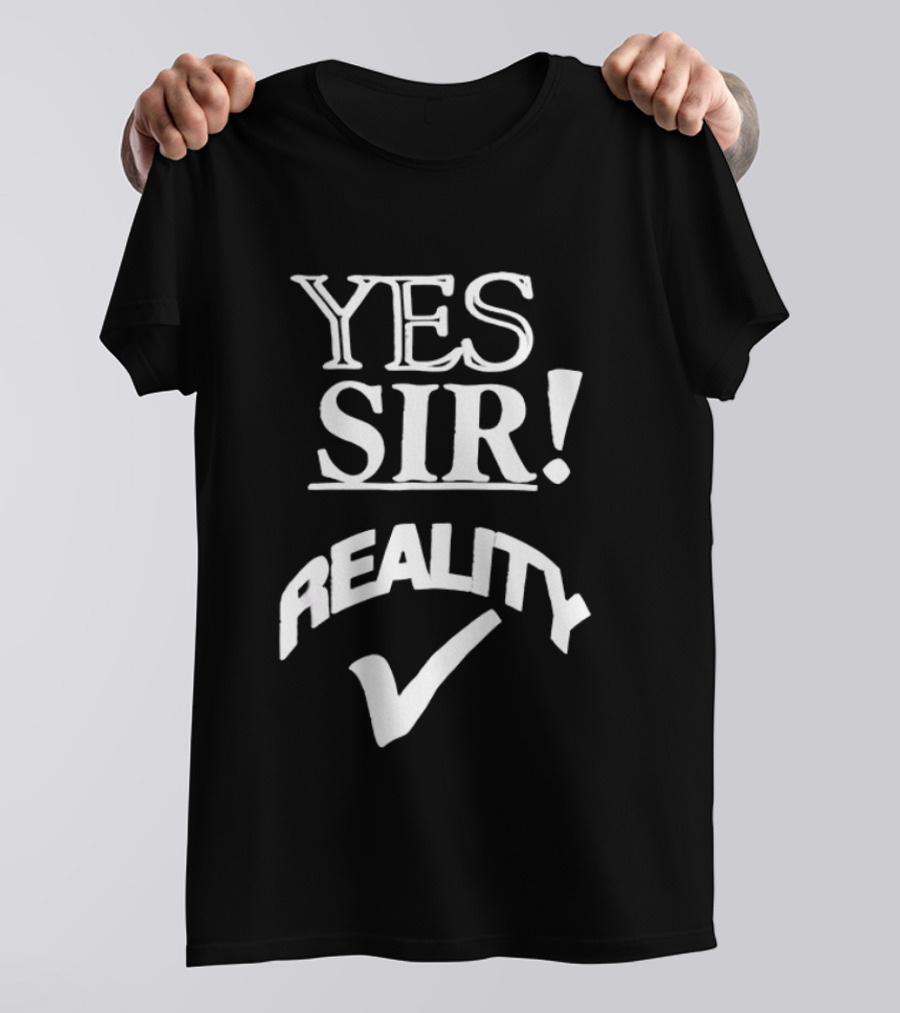 Yes Sir Reality Roddy Piper Checkmark T-Shirt