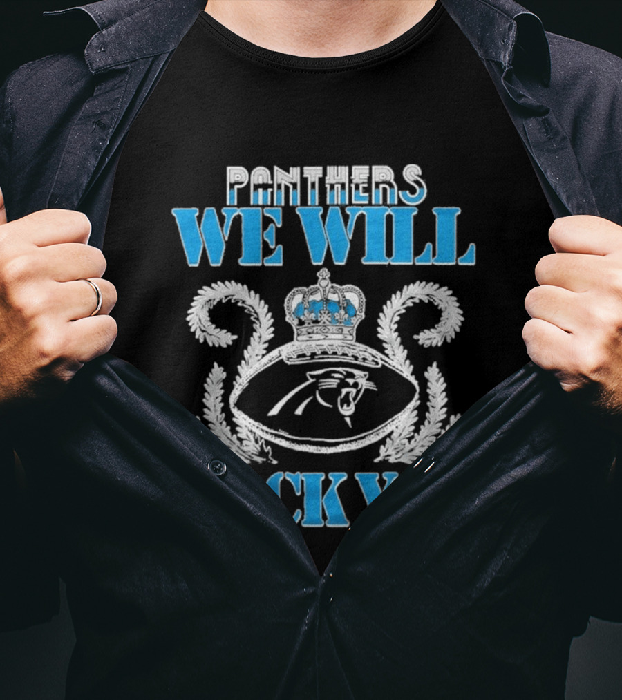 Panthers We Will Rock You Football Crown Laurel T-Shirt