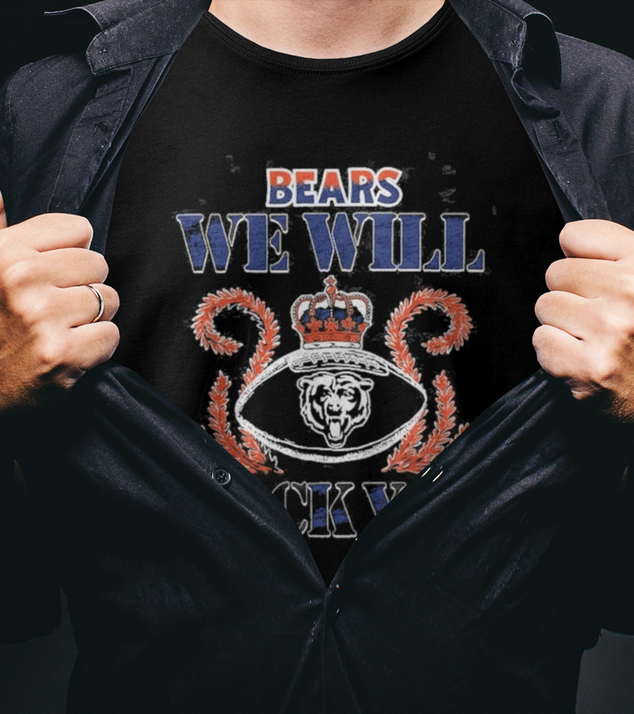 BEARS We Will Rock You Crown Football Laurel T-Shirt