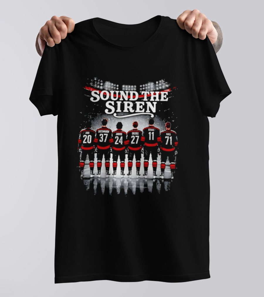 Carolina Hurricanes Sound The Siren Hockey Players Numbers 20 37 24 27 11 71 T-Shirt