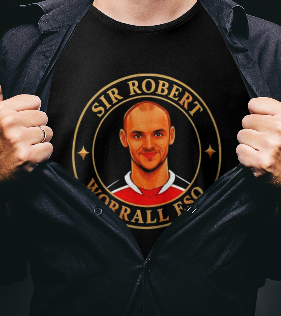 Sir Robert Worrall Esq Soccer Player T-Shirt
