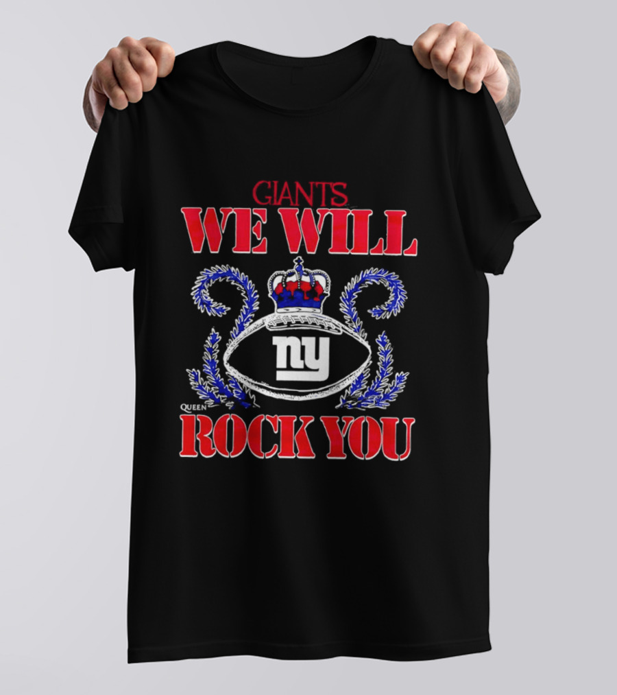 Giants We Will Rock You Queen Football NY T-Shirt