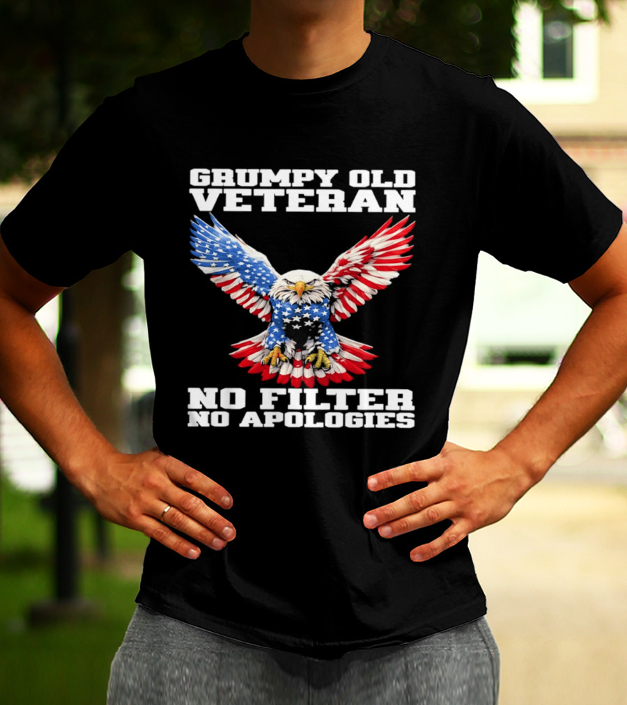 Grumpy Old Veteran American Flag Eagle No Filter No Apologies T-Shirt