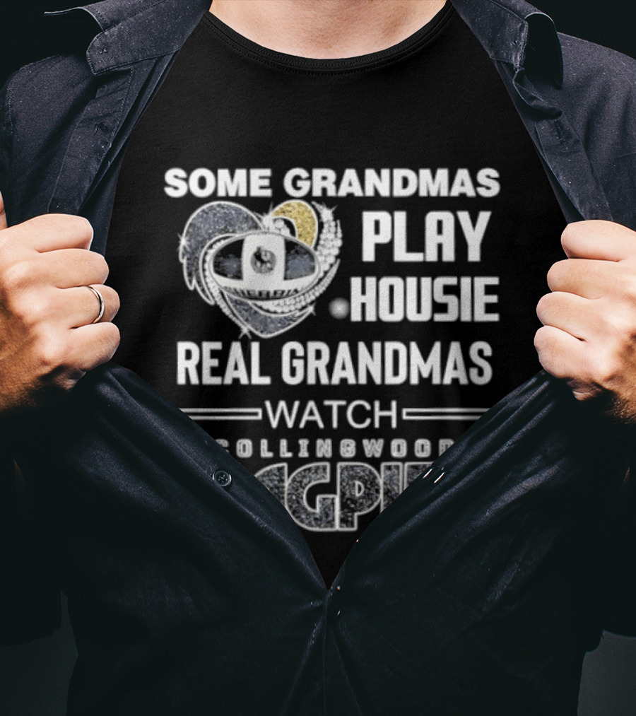 Some Grandmas Play Housie Real Grandmas Collingwood Magpies T-Shirt